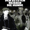 Den letzten beissen die Hunde. Nach Daeninckx