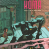 Koma 03: Wie im wilden Westen