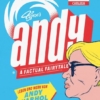 Andy: A Factual Fairytale: Leben und Werk von Andy Warhol