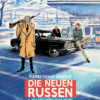 Die neuen Russen 3