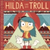 Hilda 02: und der Troll (Hardcover)