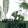 Barfuss durch Hiroshima Band 4: Hoffnung.