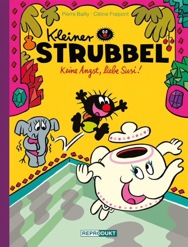 Kleiner Strubbel 19: Keine Angst, liebe Susi!