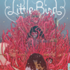 Little Bird 1: Der Kampf um Elders Hope
