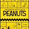 ... Und Charles M. Schulz schuf die Peanuts