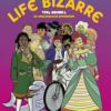 Vita Obscura - Life Bizarre