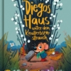 Diegos Haus unter dem Knallerbsenstrauch